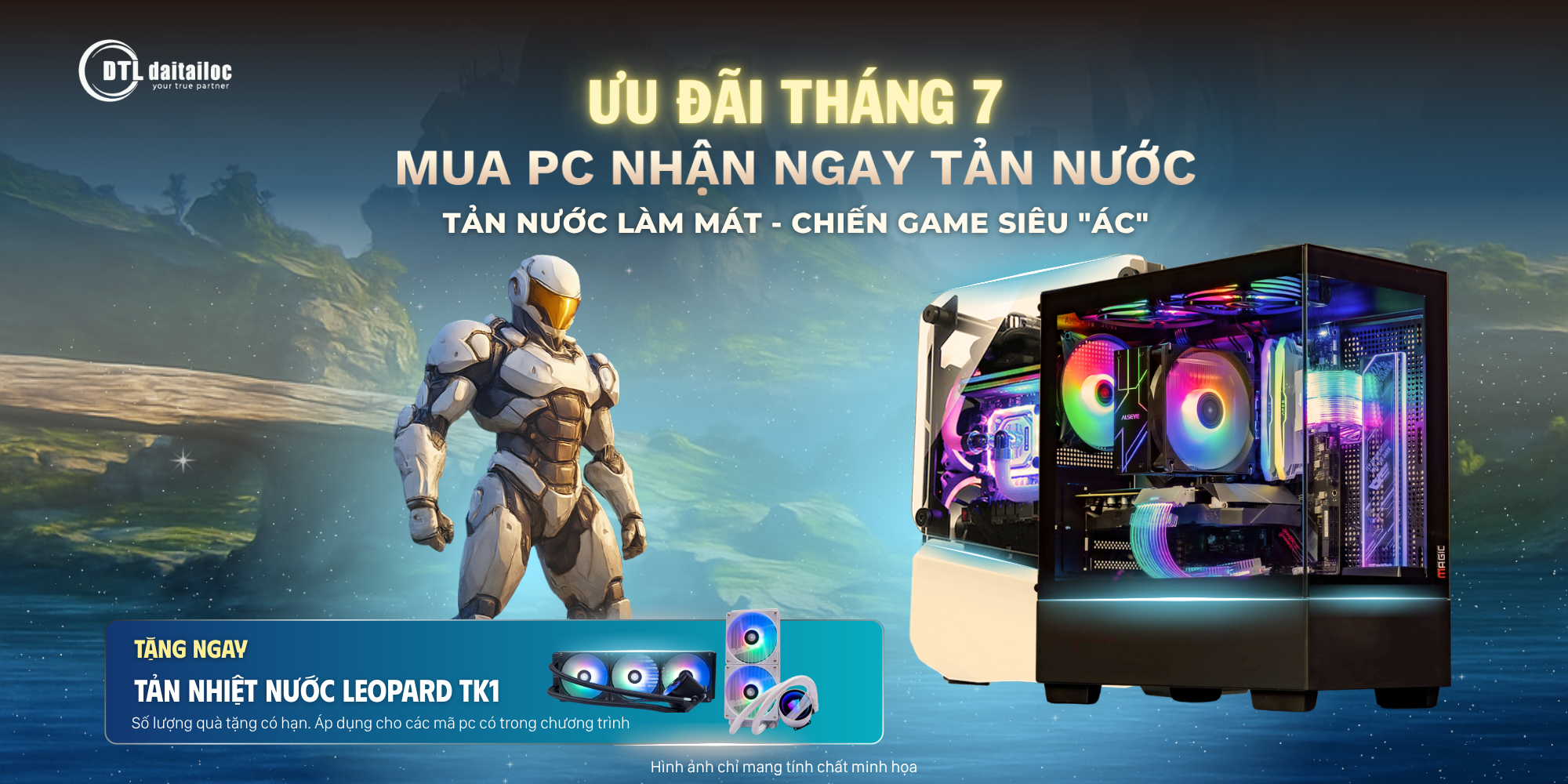 Ưu đãi Tháng 7 – Mua PC Tặng Tản Nhiệt Nước